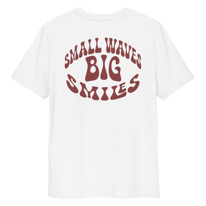 Small waves big smiles - T-shirt